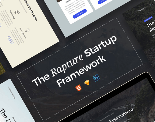 The Rapture Startup Framework